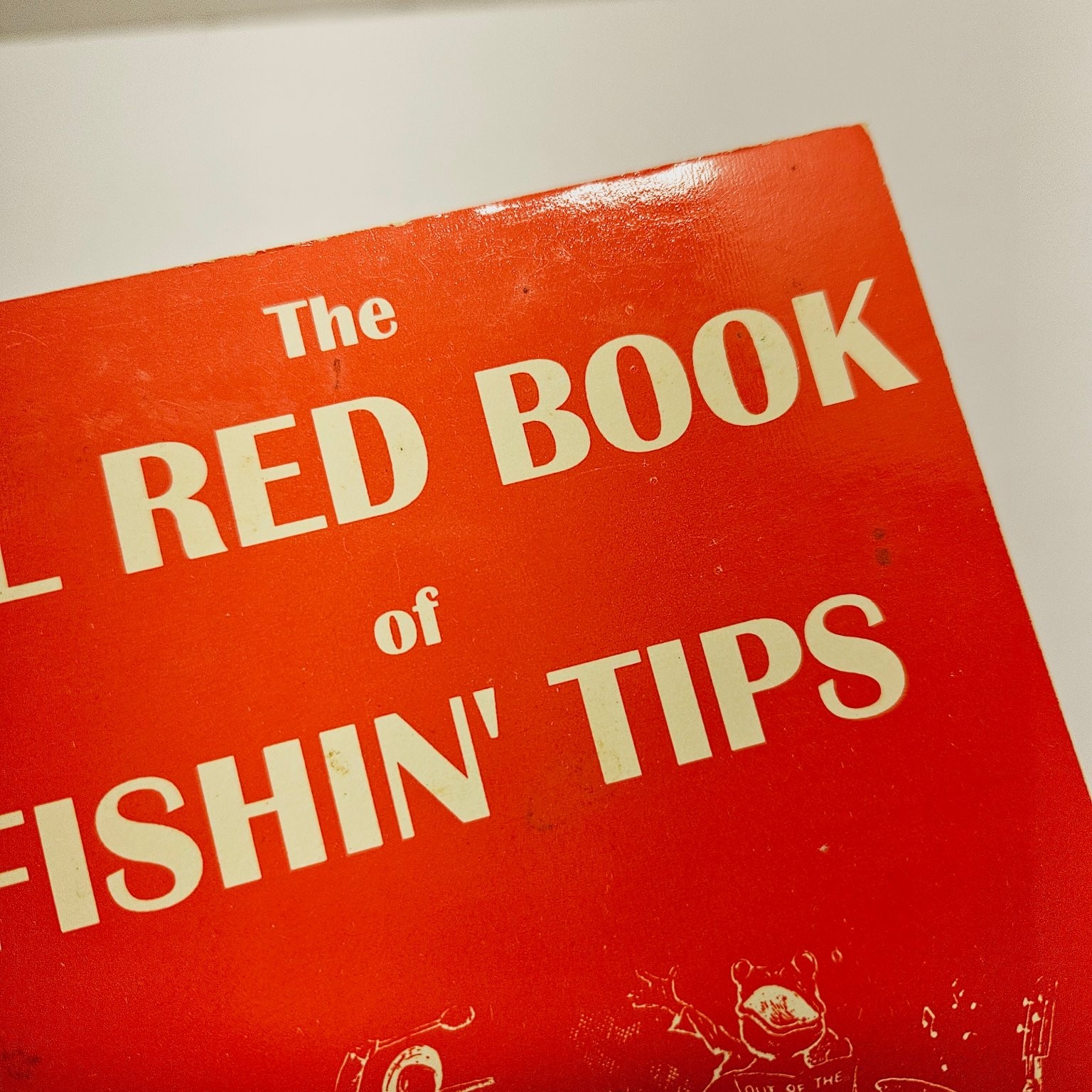 Fishing Humor Book – Li’l Red Book of Fishin‘ Tips – Tom Hollatz 1997 Pbk