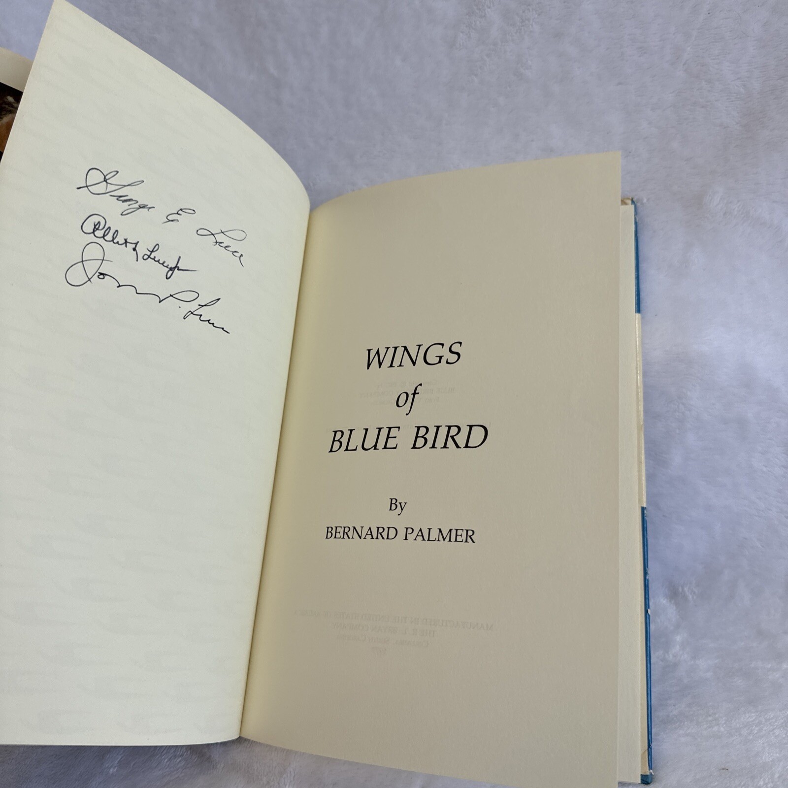 Wings of Blue Bird Hardcover Bernard Palmer First Edition 1977 Signed by Luce