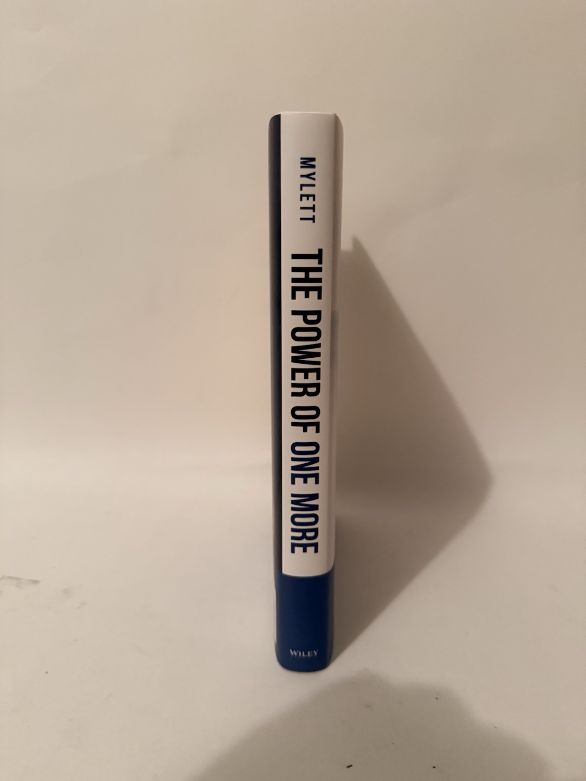 Ed Mylett The Power of One More Hardcover Wiley 2022 Happiness Success Guide