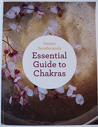 Essential Guide to Chakras, Swami Saradananda