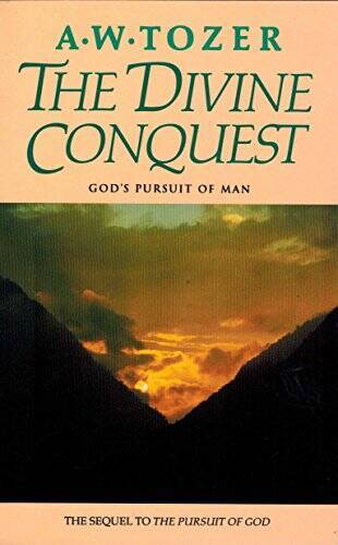 The Divine Conquest – Paperback By Tozer, A. W. – VERY GOOD