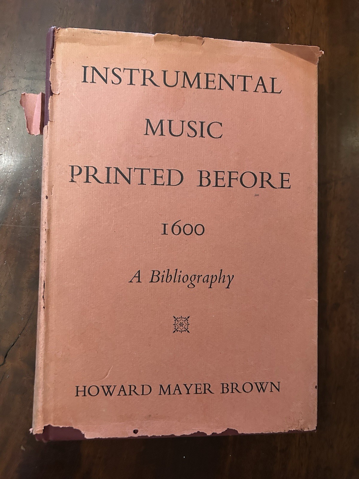 Instrumental Music Printed Before 1600 : A Bibliography Howard Mayer Brown VTG
