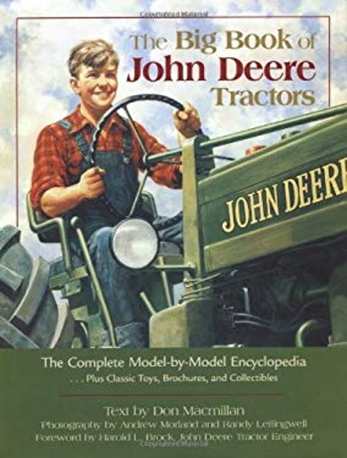 The Big Book of John Deere Tractors : The Complete Model-by-Model