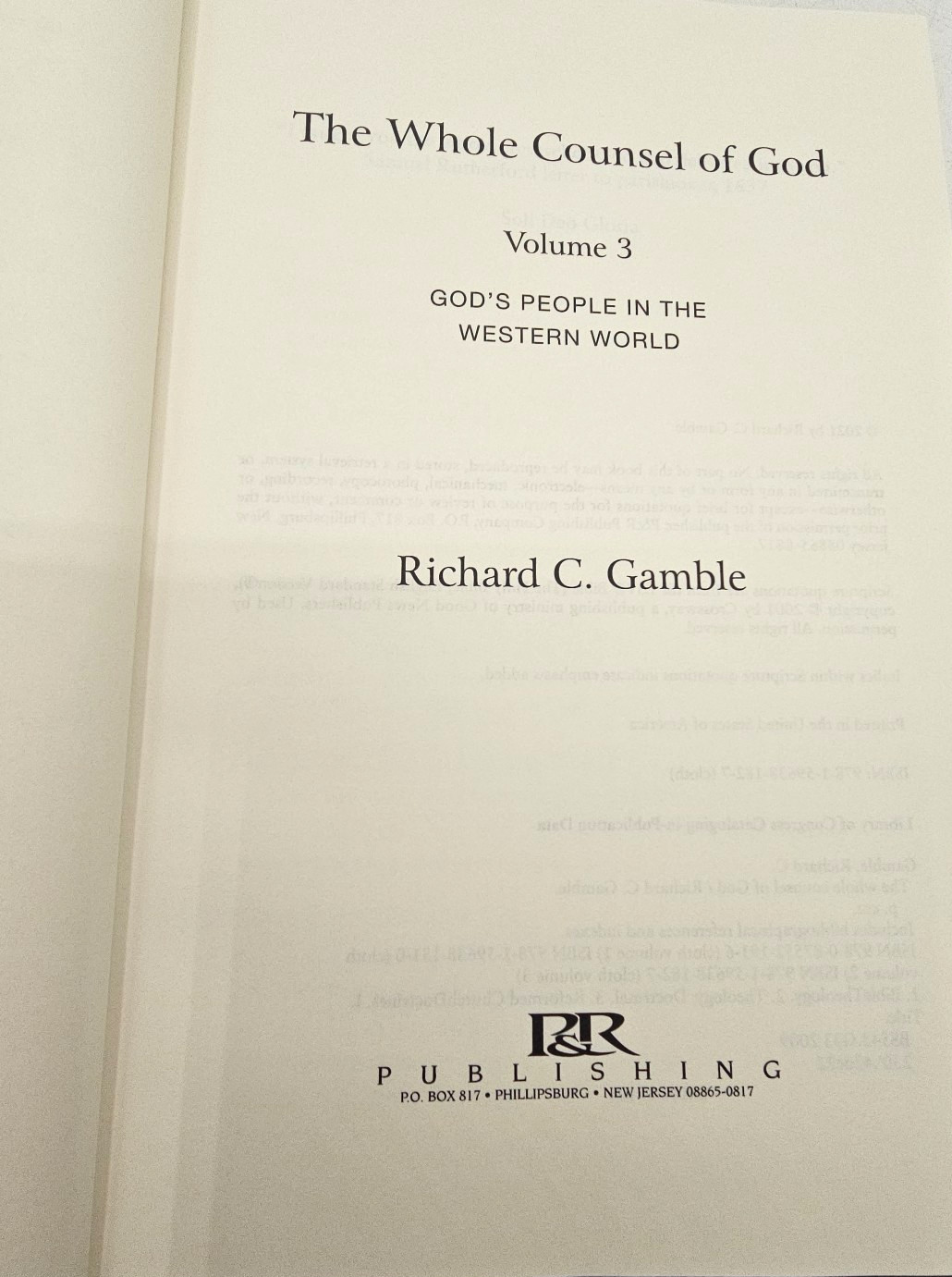 The Whole Counsel Of God Richard Gamble 3 Volume Set Hardcover