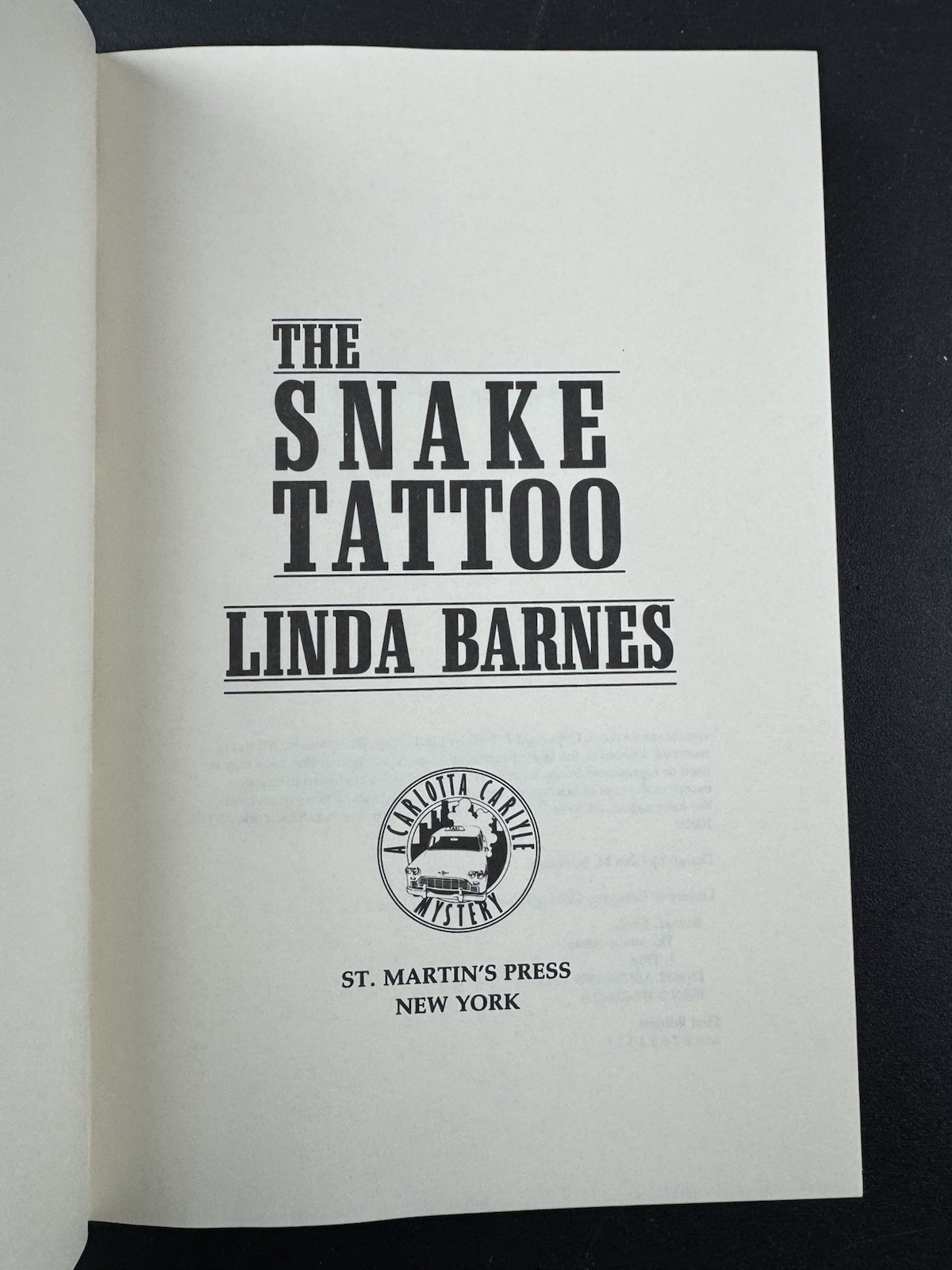 The Snake Tattoo Linda Barnes St. Martin’s Press 1st Ed/1st Print VG+/VG+