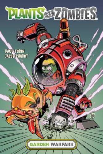 Plants vs. Zombies: Garden Warfare – Hardcover By Tobin, Paul – GOOD