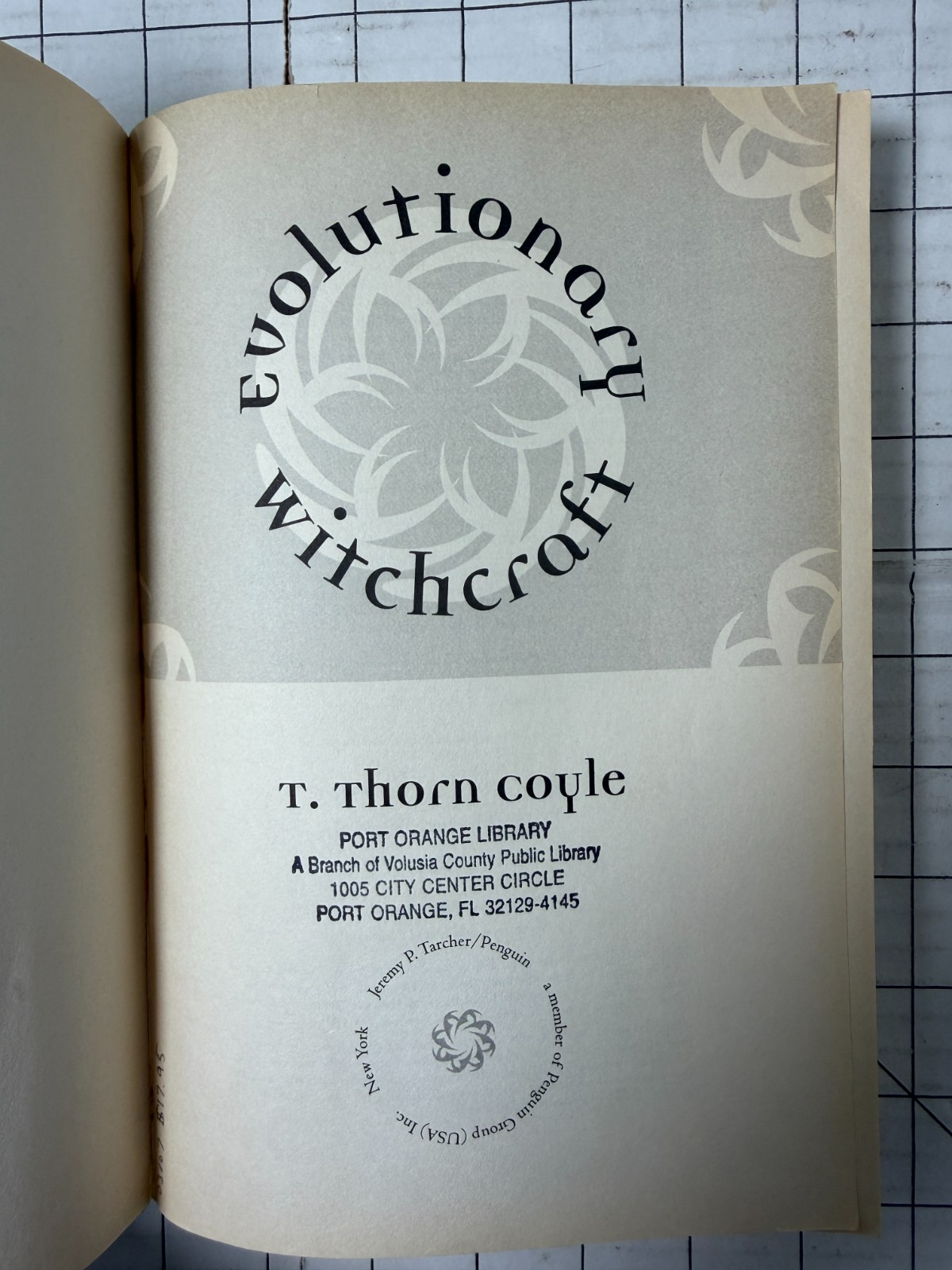 Evolutionary Witchcraft by T. Thorn Coyle 2005, First Trade Paperback Edition
