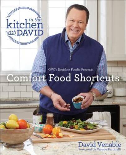 Comfort Food Shortcuts: An In the Kitchen with David Cookbook from – VERY GOOD