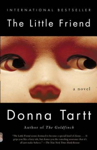 The Little Friend – Paperback By Donna Tartt – VERY GOOD