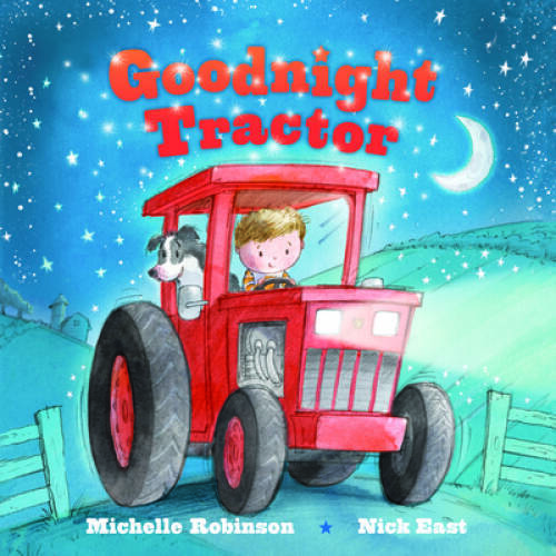 Goodnight Tractor: A Bedtime Baby Sleep Book for Fans of Farming and – VERY GOOD