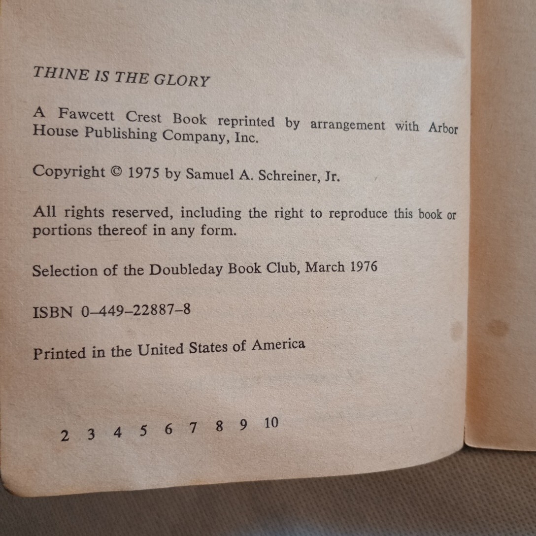 Thine Is the Glory by Samuel A. Schreiner Jr 1976 MMPB FAWCETT CREST 2ND print