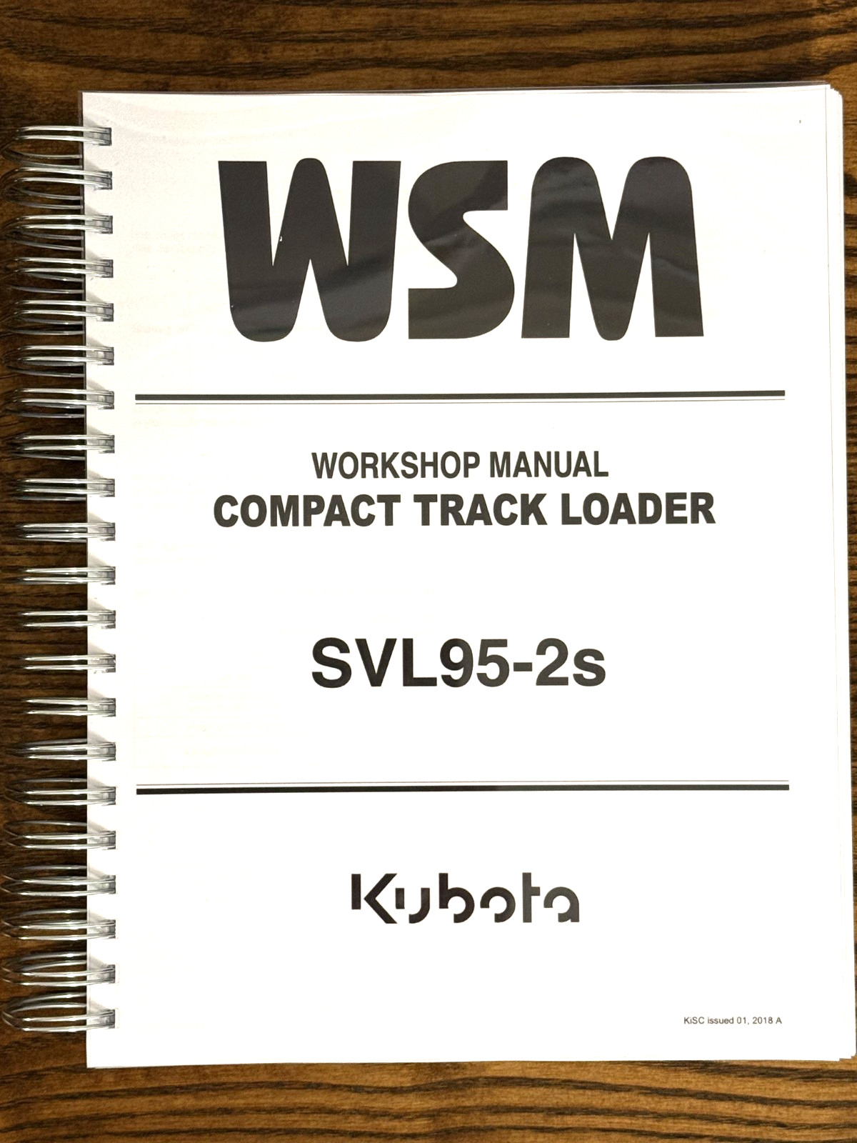 KUBOTA SVL95-2 COMPACT TRACK LOADER WORKSHOP MANUAL, LOOP CLOSURE – XL FOLDOUTS!
