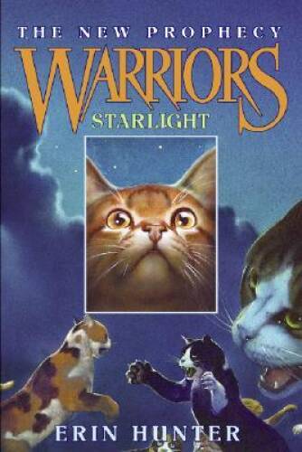 Starlight (Warriors: The New Prophecy, Book 4) – Paperback – GOOD