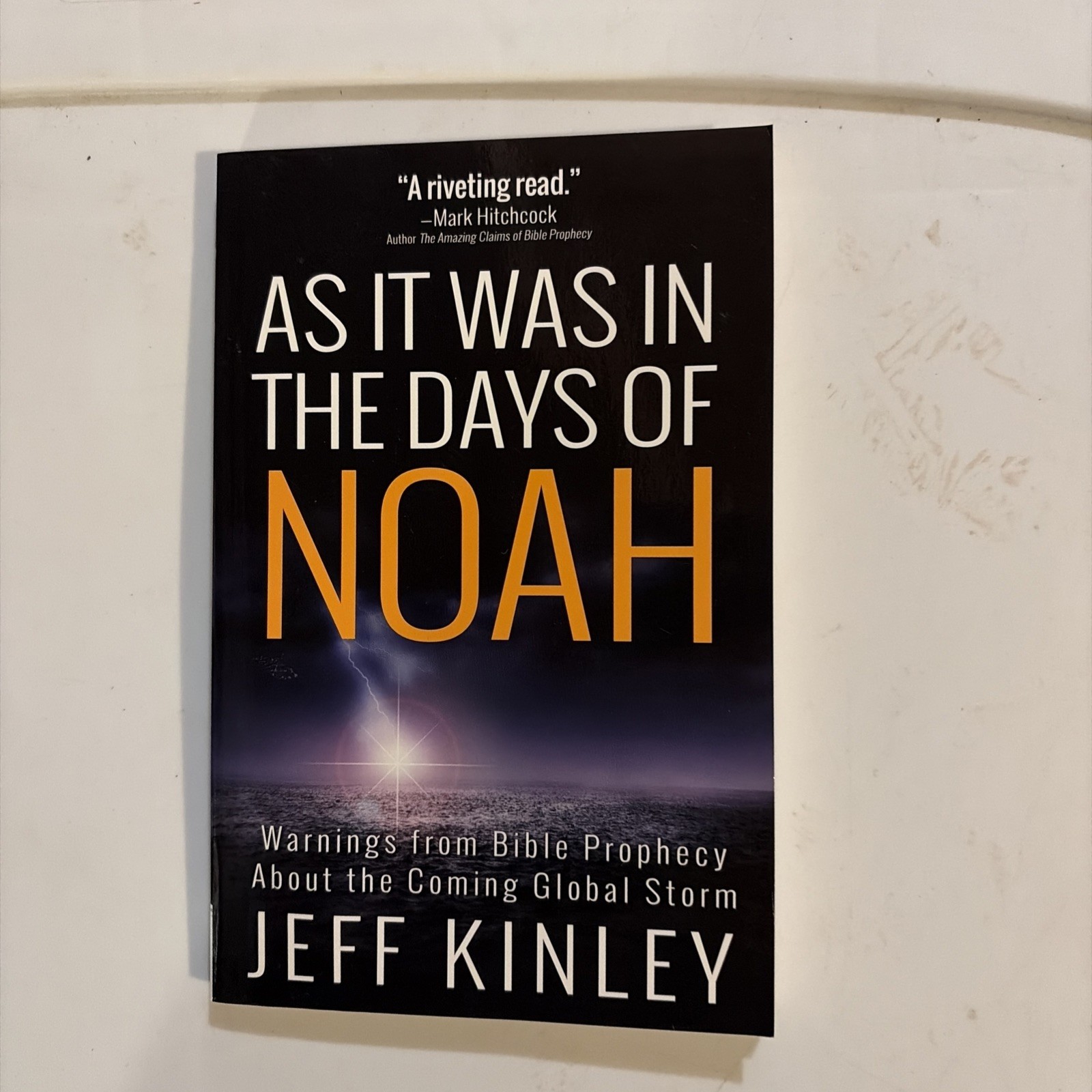 As It Was in the Days of Noah by Kinley, Jeff