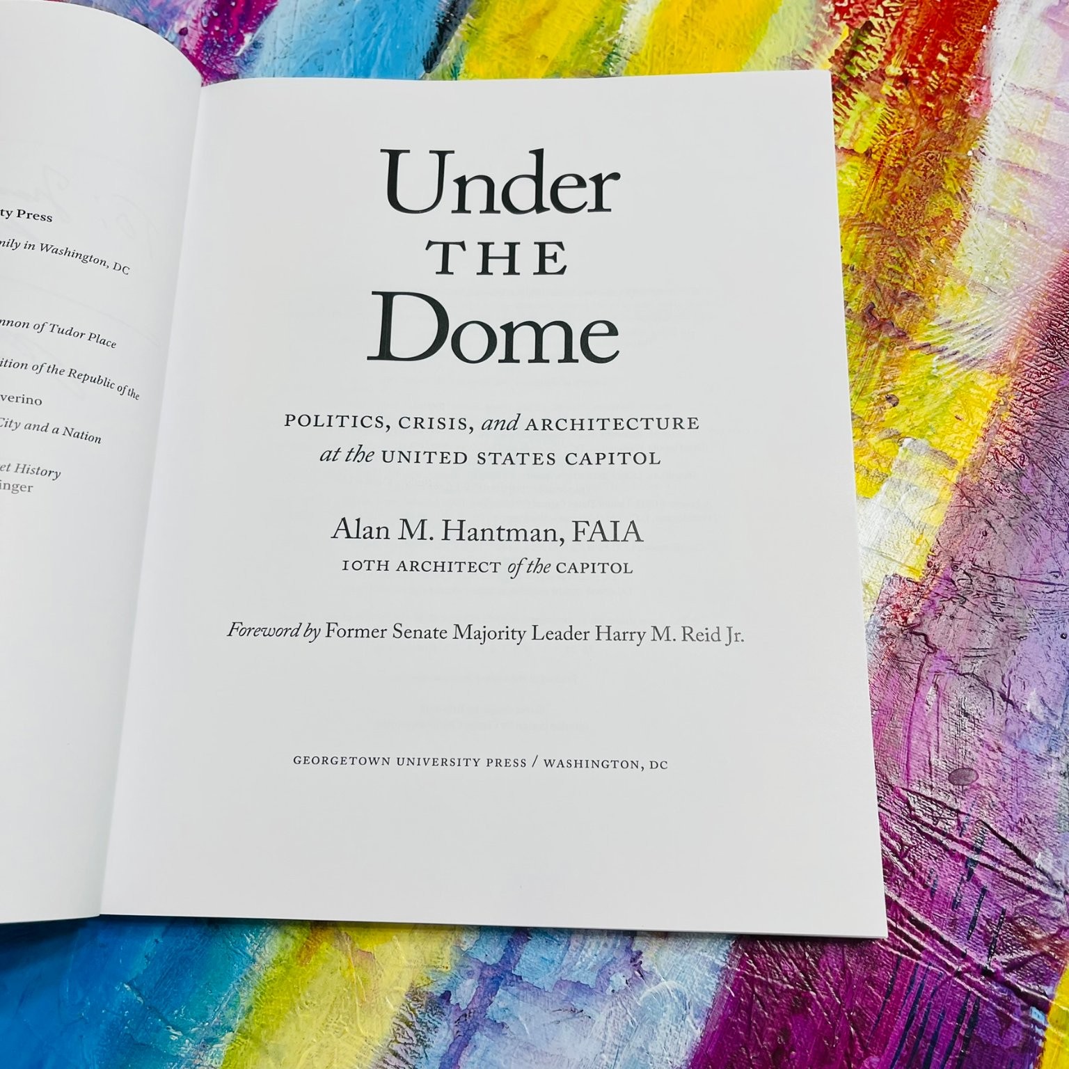 Under the Dome Hantman 2024 First Printing Signed US Capitol Architecture