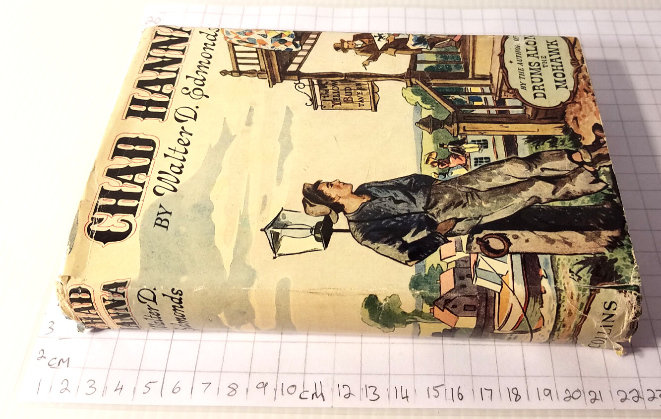 Chad Hanna by Walter D Edmonds (vintage 1950; 14cm x 21cm x 3cm)