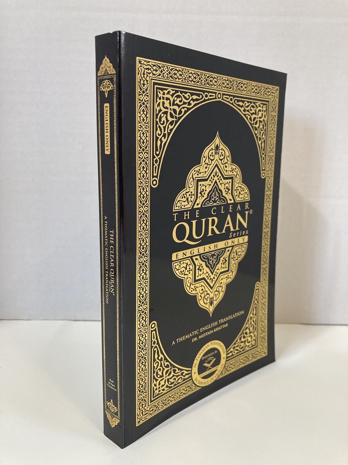 The Clear Quran: A Thematic English Translation by Dr. Mustafa Khattab
