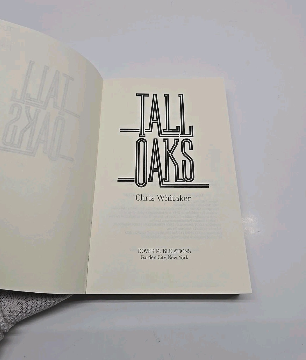 Tall Oaks by Chris Whitaker (2019, Trade Paperback)