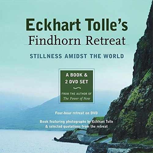 Eckhart Tolle’s Findhorn Retreat: – Hardcover, by Tolle Eckhart – Very Good