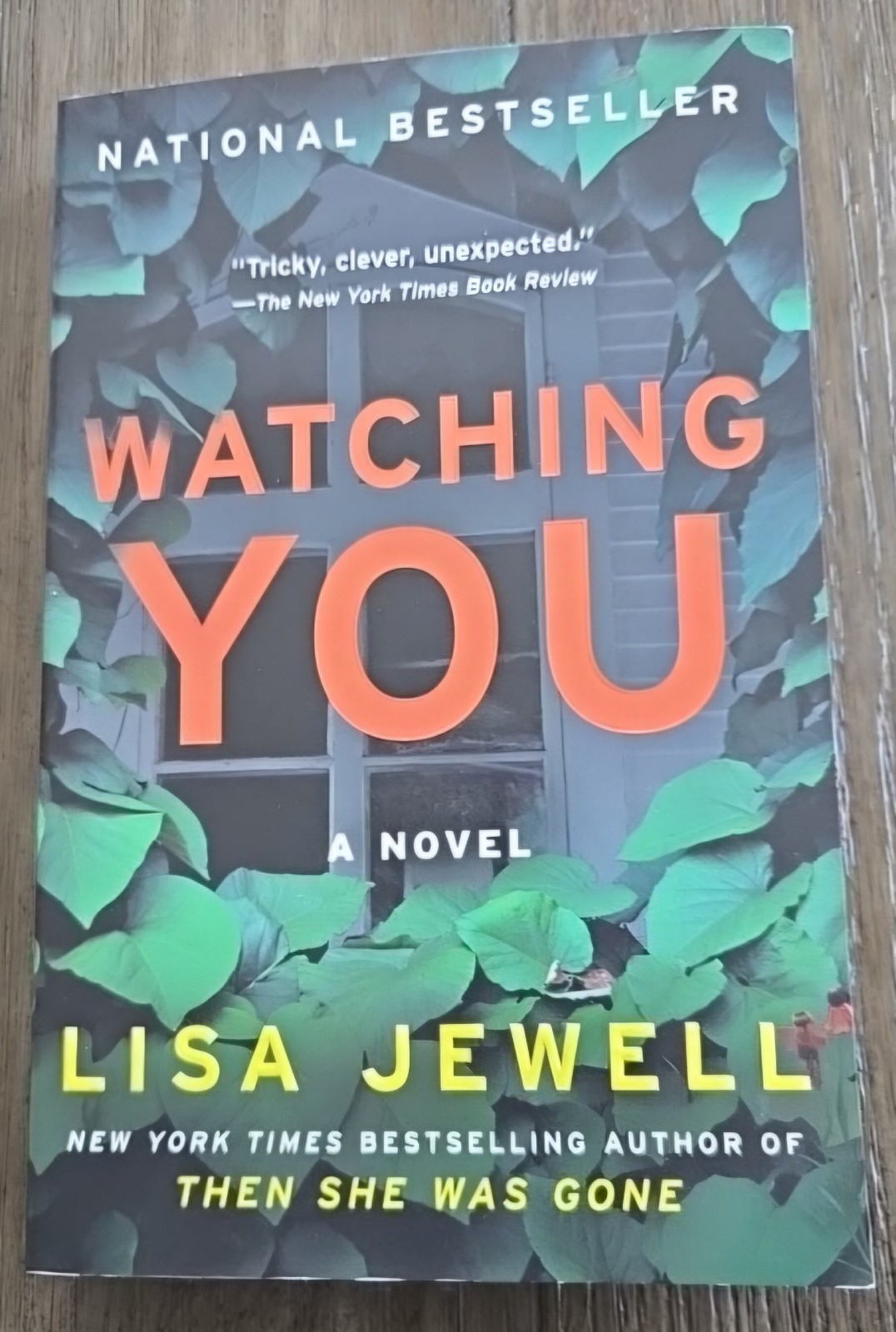 Watching You : A Novel by Lisa Jewell Paperback