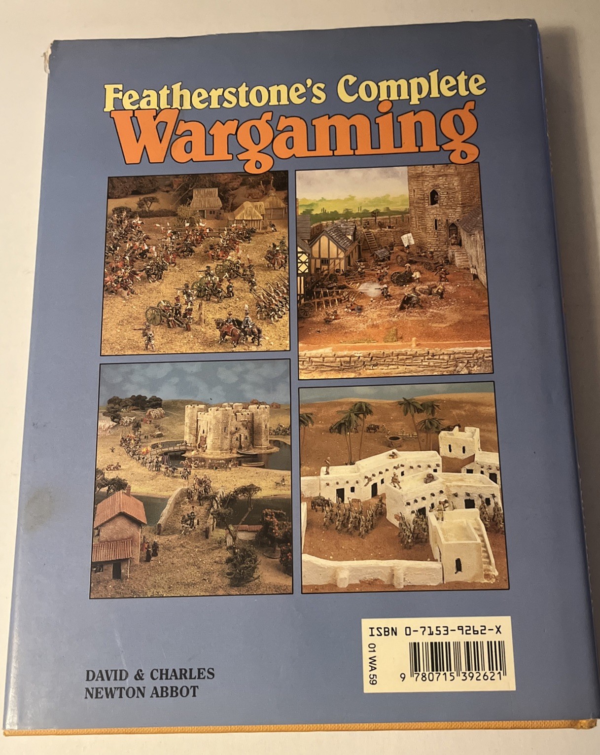 Featherstone’s Complete Wargaming Featherstone David & Charles Hardcover Blue