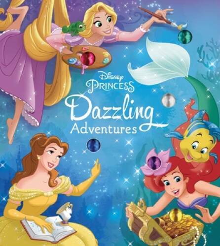 Disney Princess: Dazzling Adventures – Board book By Acampora, Courtney – GOOD