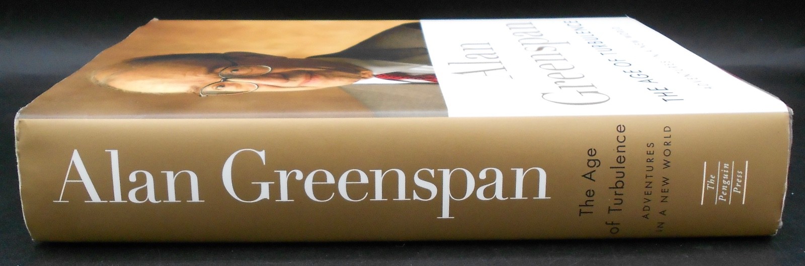 THE AGE OF TURBULENCE by ALAN GREENSPAN 2007, SIGNED HARD COVER/DJ VERY GOOD