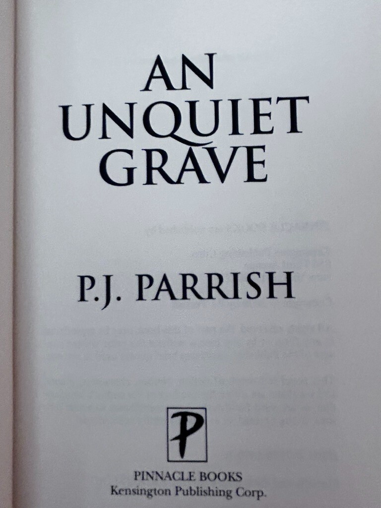 P.J. Parrish, Louis Kincaid Series: Paint It Black; An Unquiet Grave