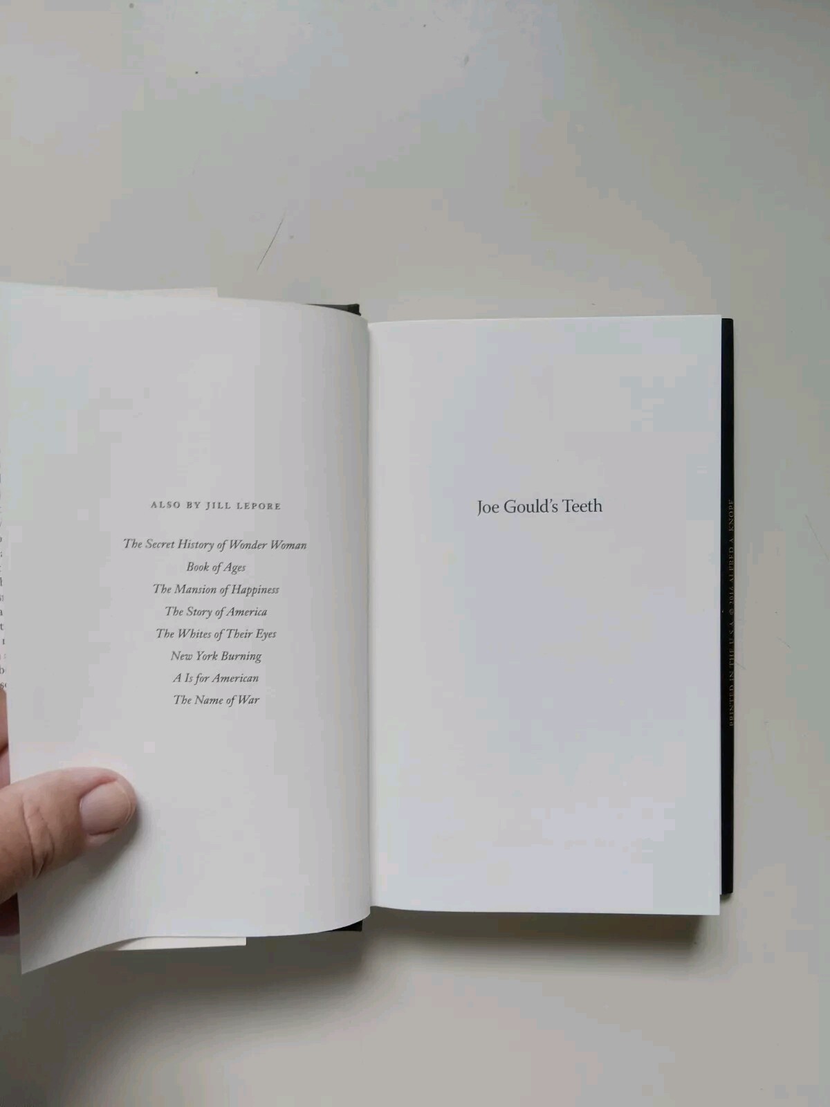 Joe Gould’s Teeth by Jill Lepore (2016, Hardcover)