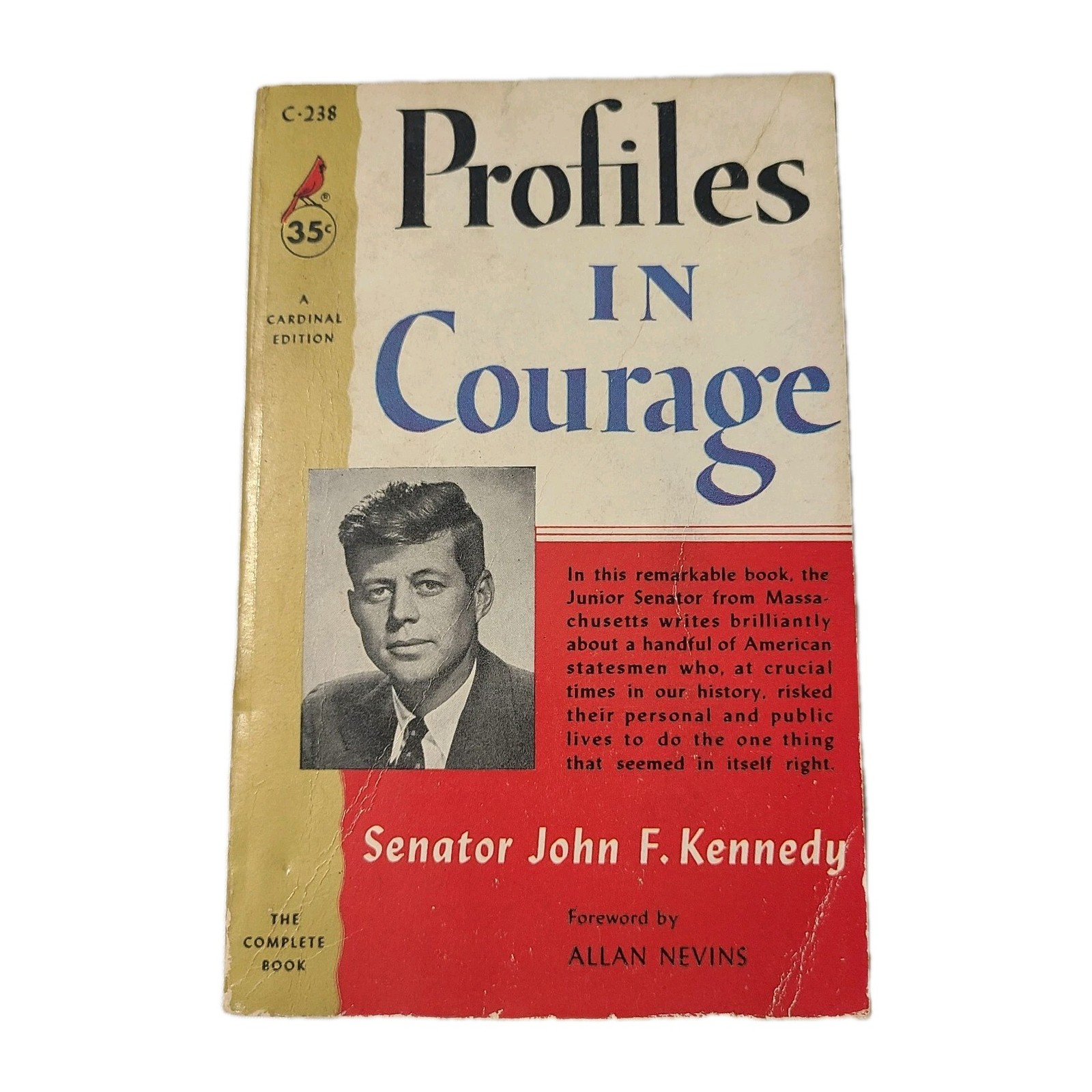 (First Printing Paperback) 1956 Profiles in Courage by Senator John F. Kennedy