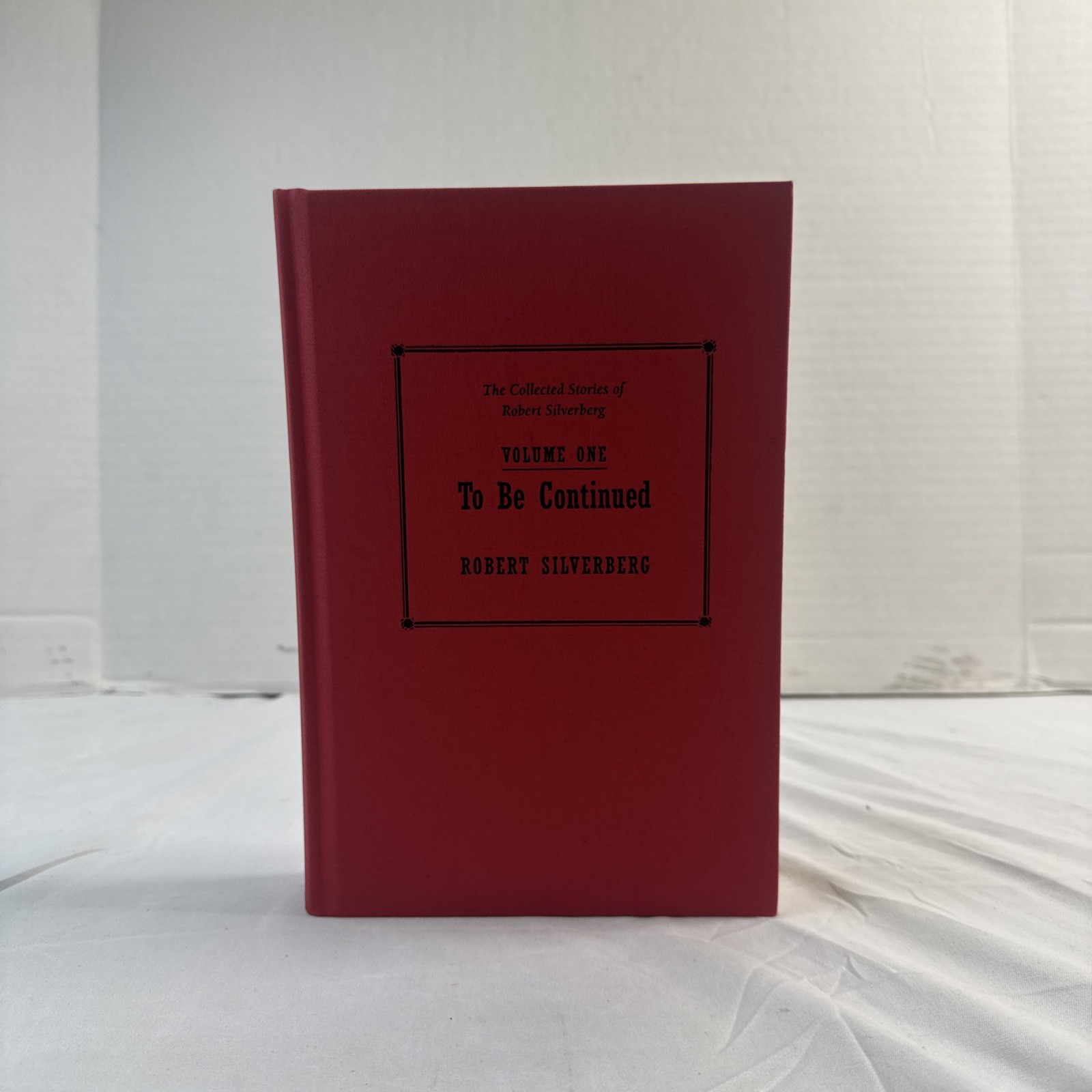 The Collected Stories Of Robert Silverberg Complete Set LIKE NEW