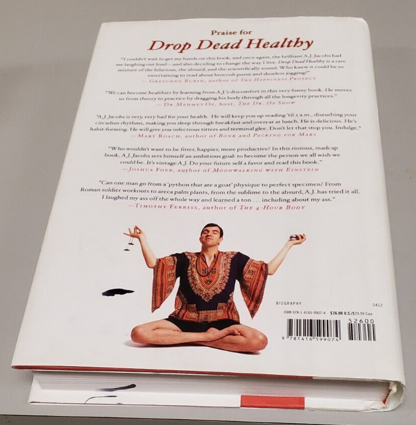 Drop Dead Healthy, A. J. Jacobs, 2012 HBDJ, 1st Ed, Signed Copy