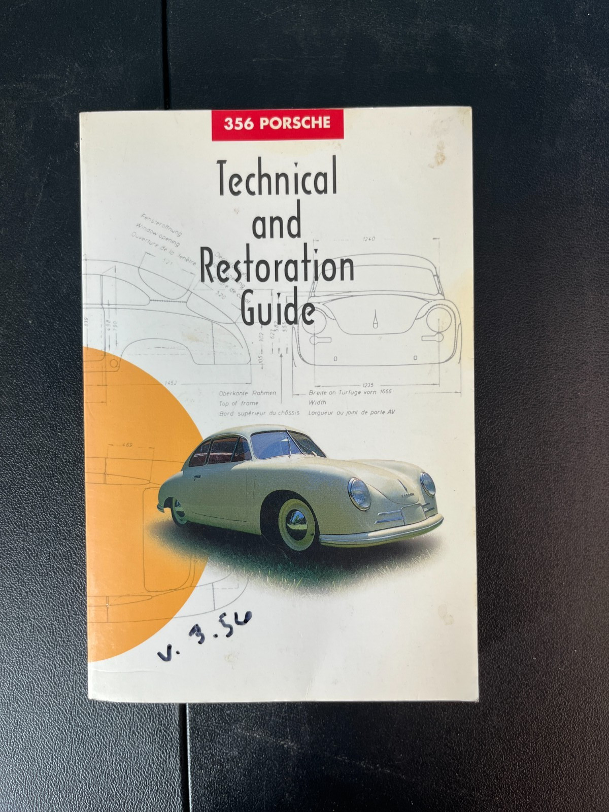 356 Porsche Technical and Restoration Guide – 356 Registry – Beeman Jorgensen