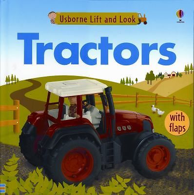 Tractors; Lift and Look – 0794515975, board book, Felicity Brooks