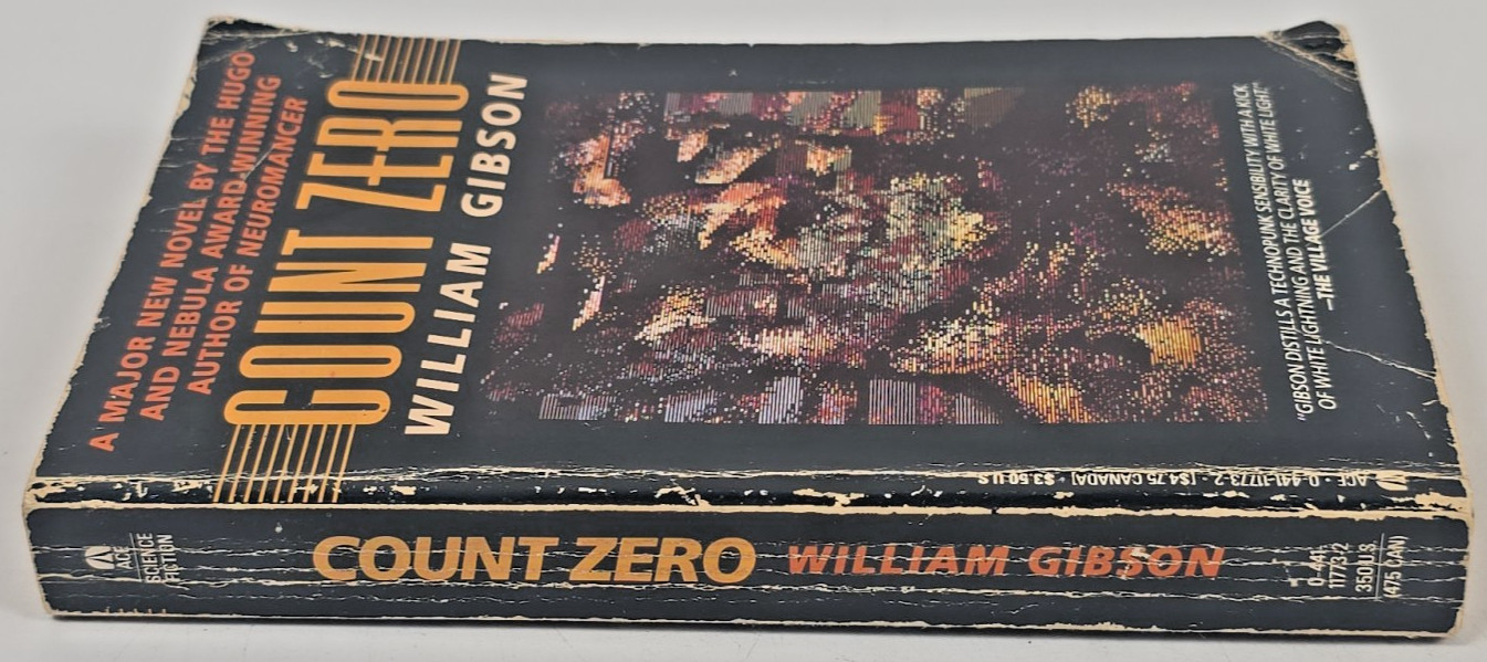 3 William Gibson Sprawl Trilogy ~ Mona Lisa (HC, 1st), Neuromancer & Count Zero