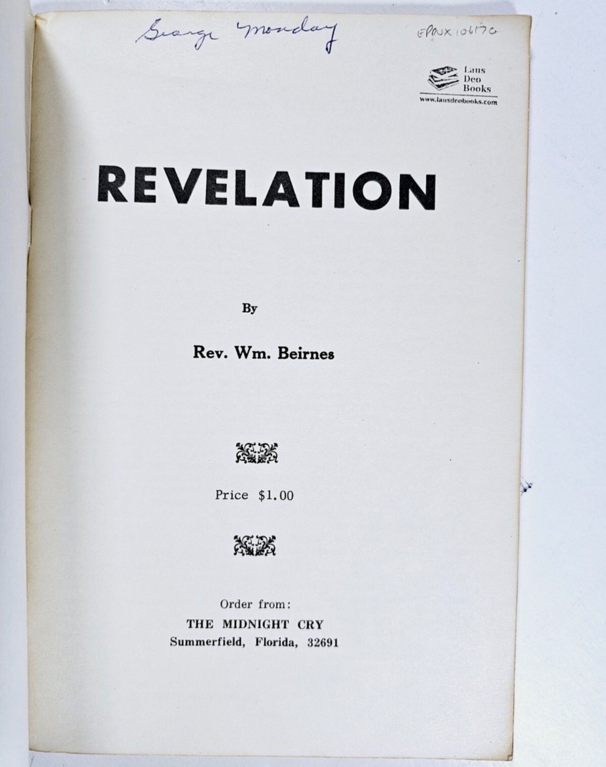Revelation Chapters 1-5 Book Number One by Wm. Beirnes