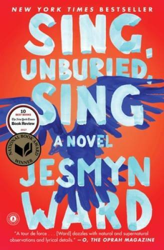Sing, Unburied, Sing: A Novel – Paperback By Ward, Jesmyn – VERY GOOD