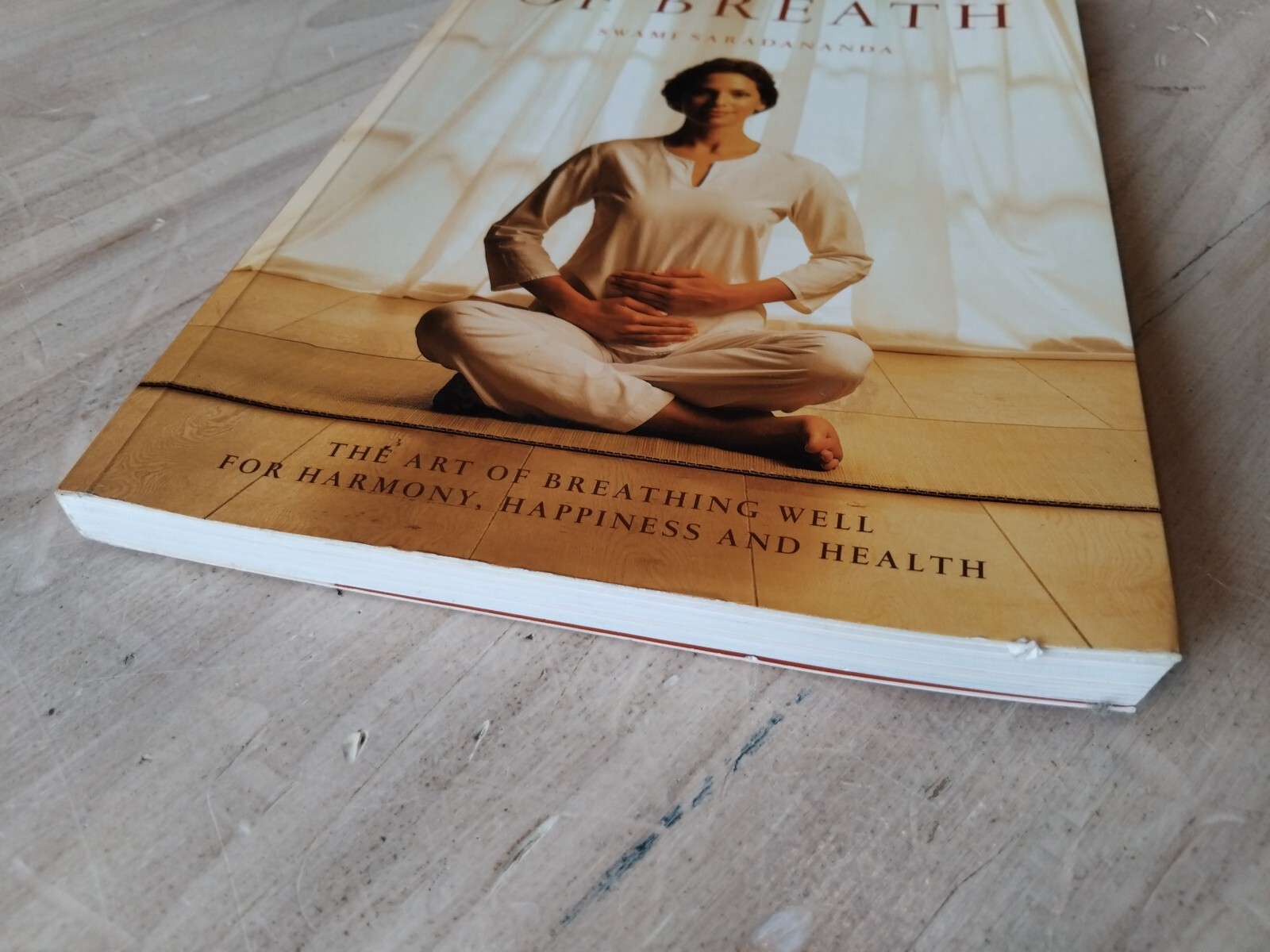 The Power of Breath: The Art of Breathing Swami Saradananda