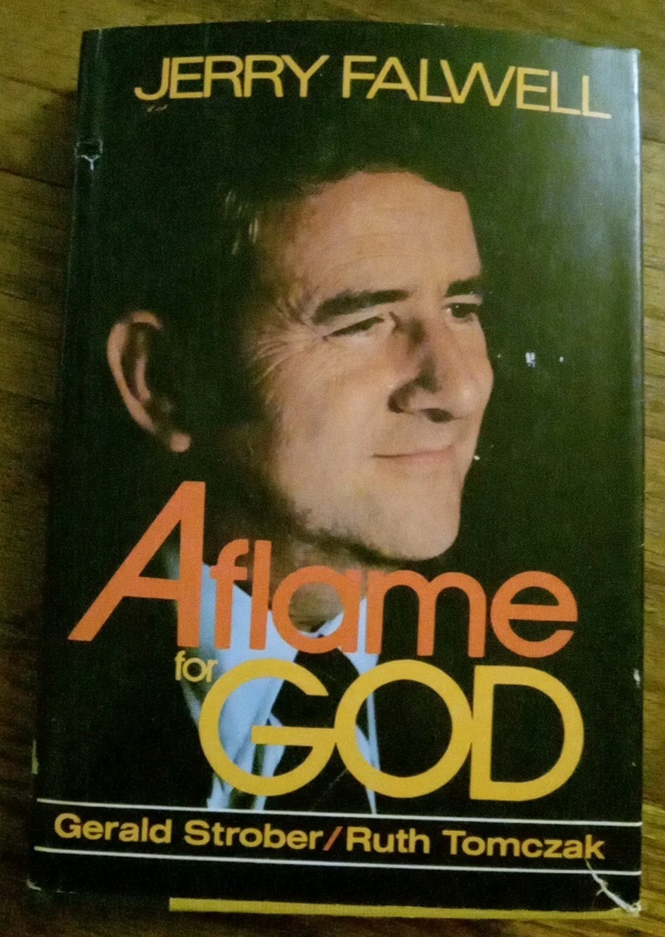 Aflame for God hardback book By Jerry Falwell 1979 (Signed Copy)