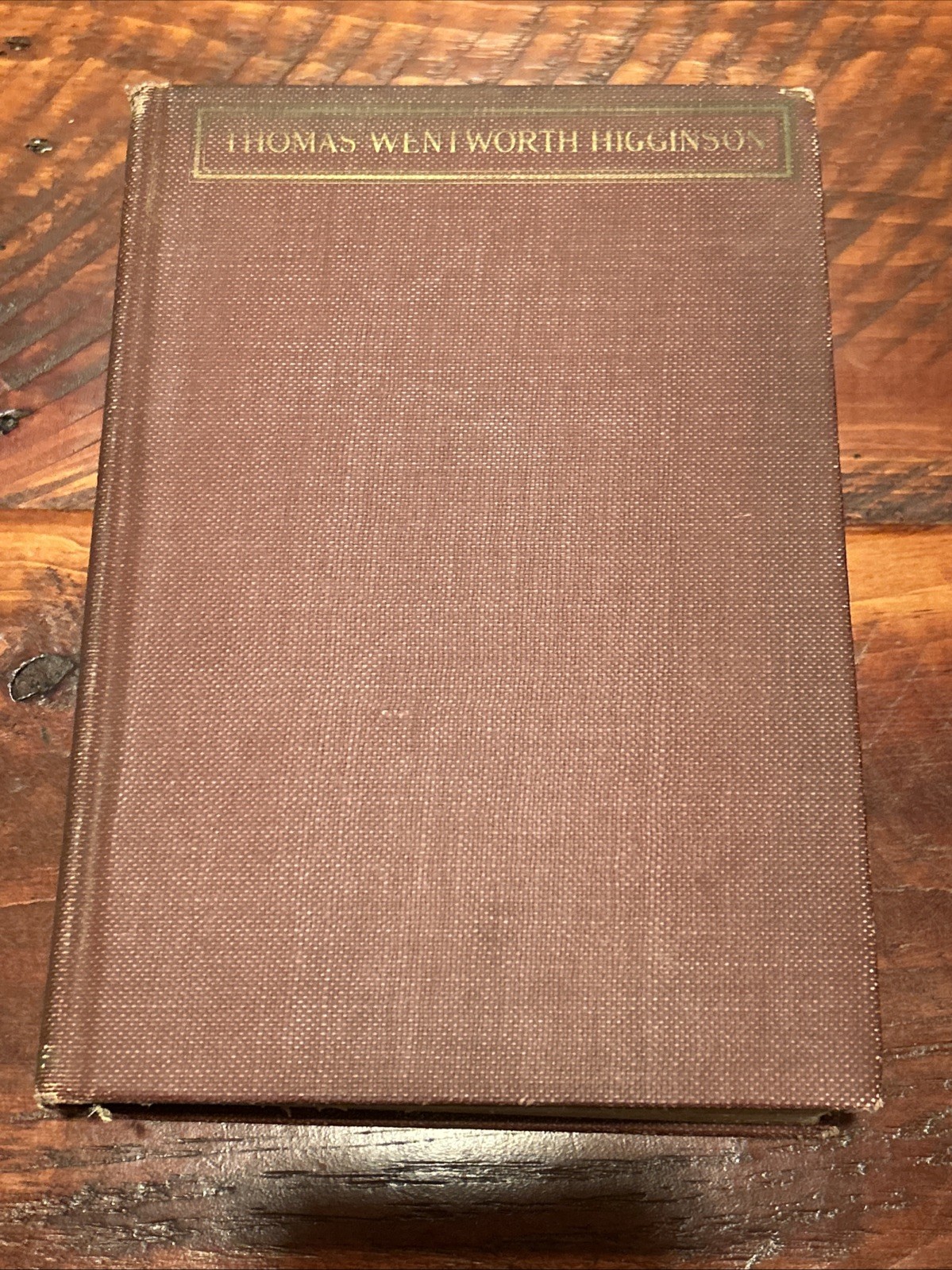 Thomas Wentworth Higginson book lot Of 10 Books Antique Old 1870s-1910s