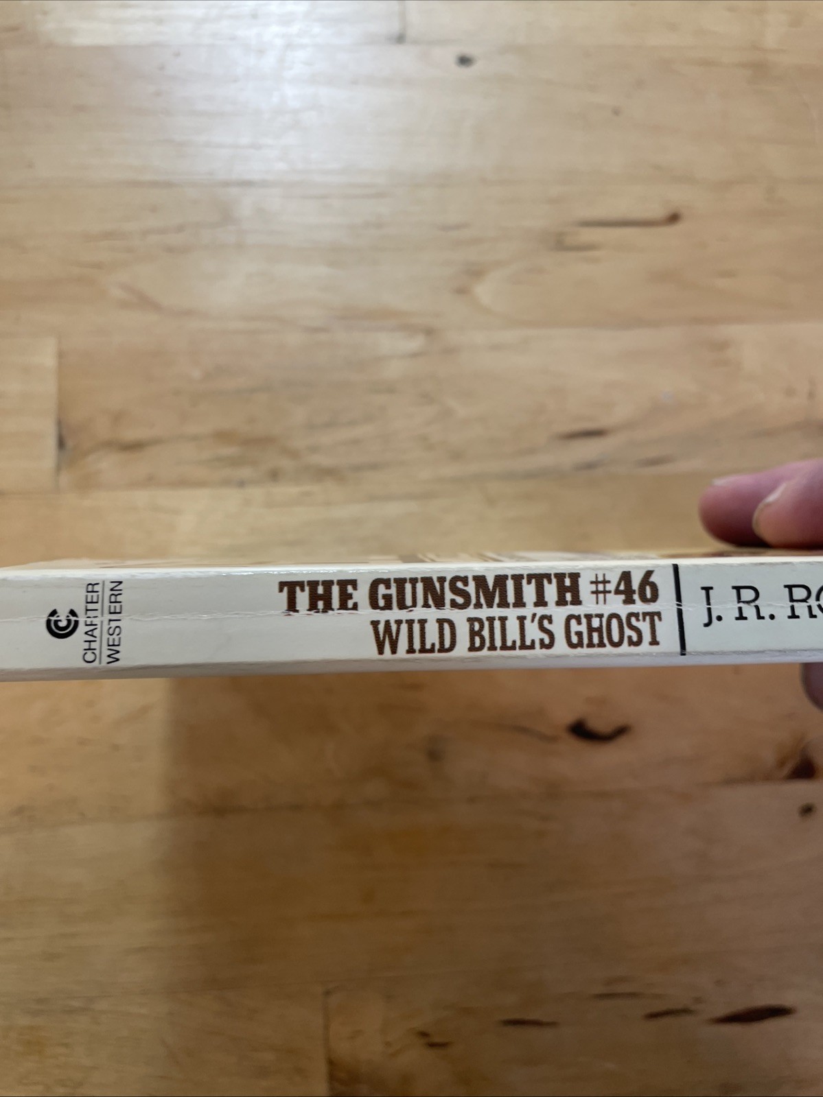 The Gunsmith #46 Wild Bill’s Ghost J.R. Roberts Paperback
