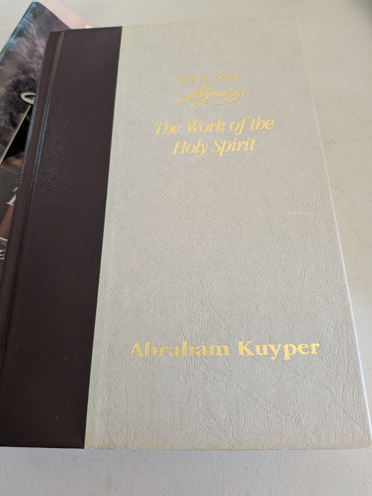 THE WORK OF THE HOLY SPIRIT (Pulpit Legends), By Abraham Kuyper,HB, DJ, VG