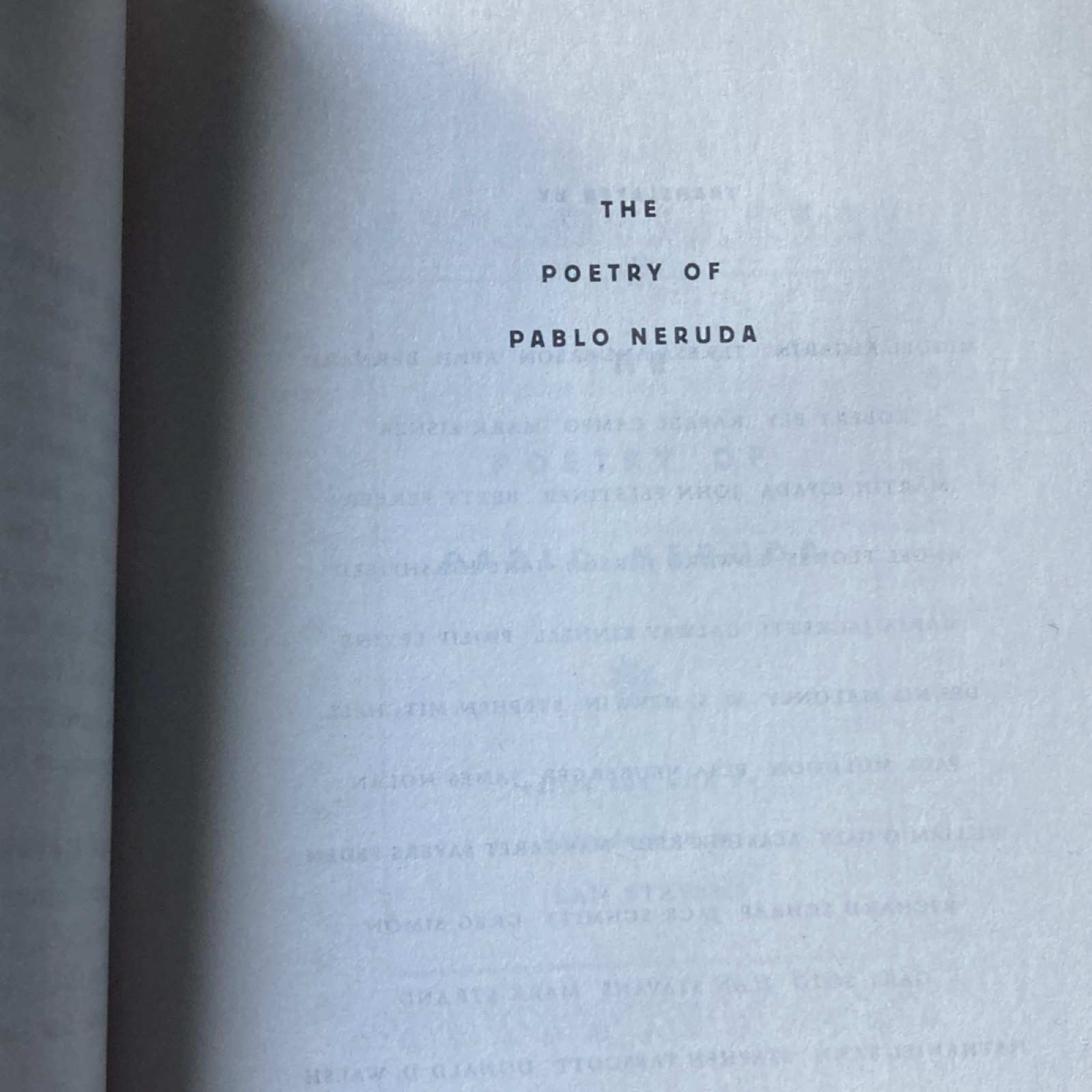 Farrar, Straus & Giroux – The Poetry of Pablo Neruda – Trade Paperback 2005