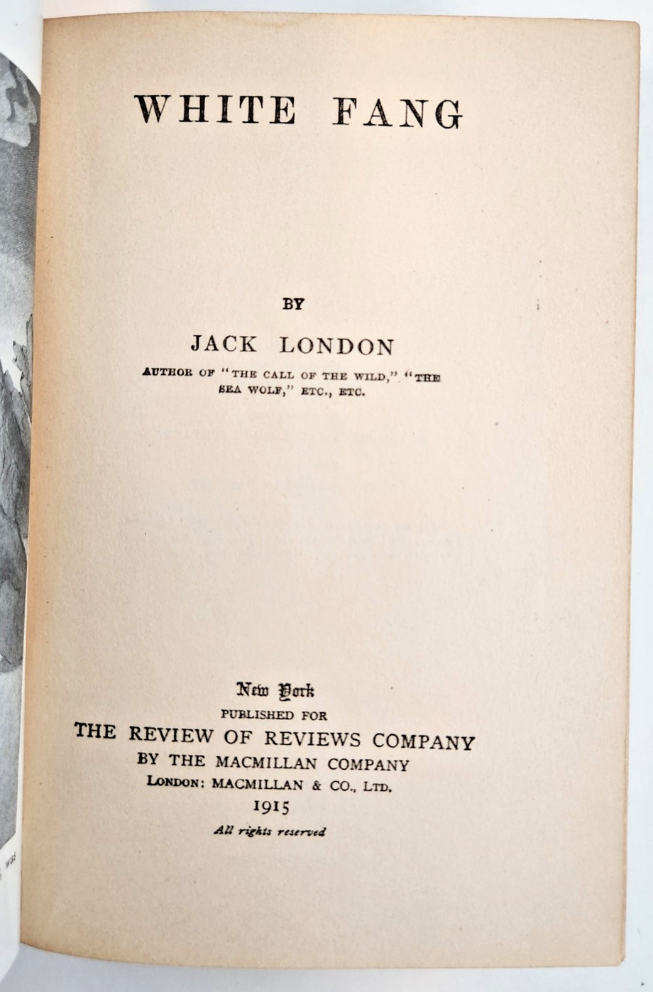 „White Fang“ by Jack London, 1915, MacMillan Company Publishers