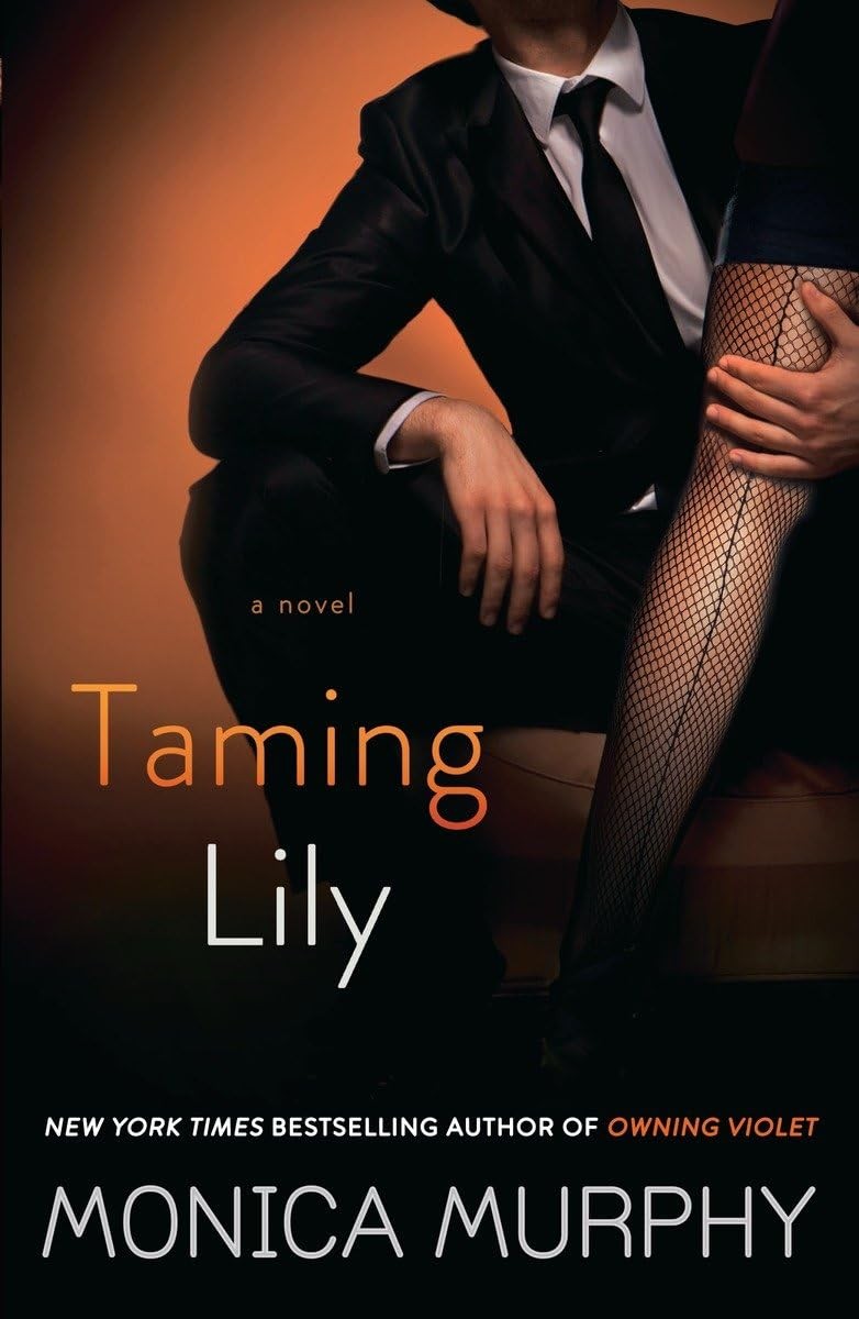 Taming Lily: A Novel (The Fowler Sisters)