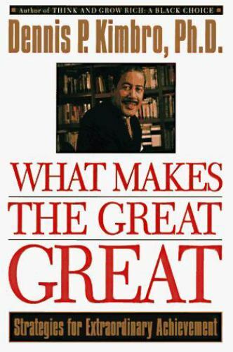 What Makes Great Great – hardcover, Dennis Kimbro, 038548268X