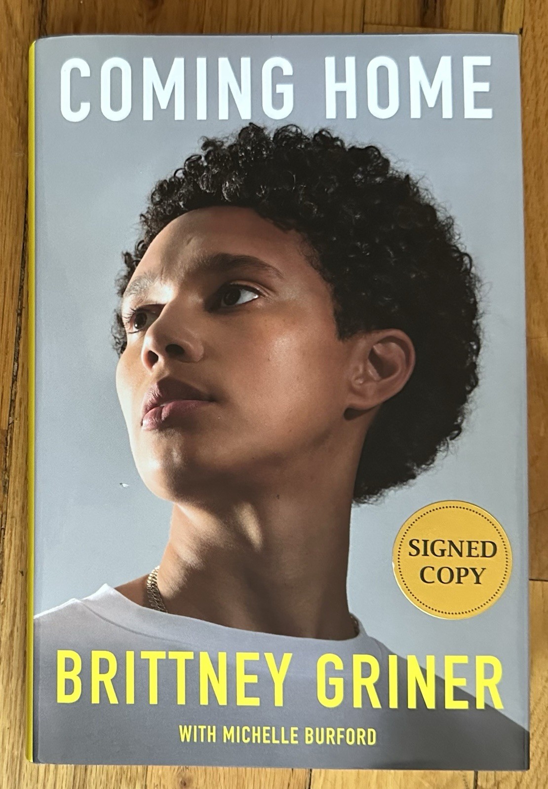 SIGNED Brittney Griner Coming Home 2024 1st Edition / 1st Printing Hardcover NEW