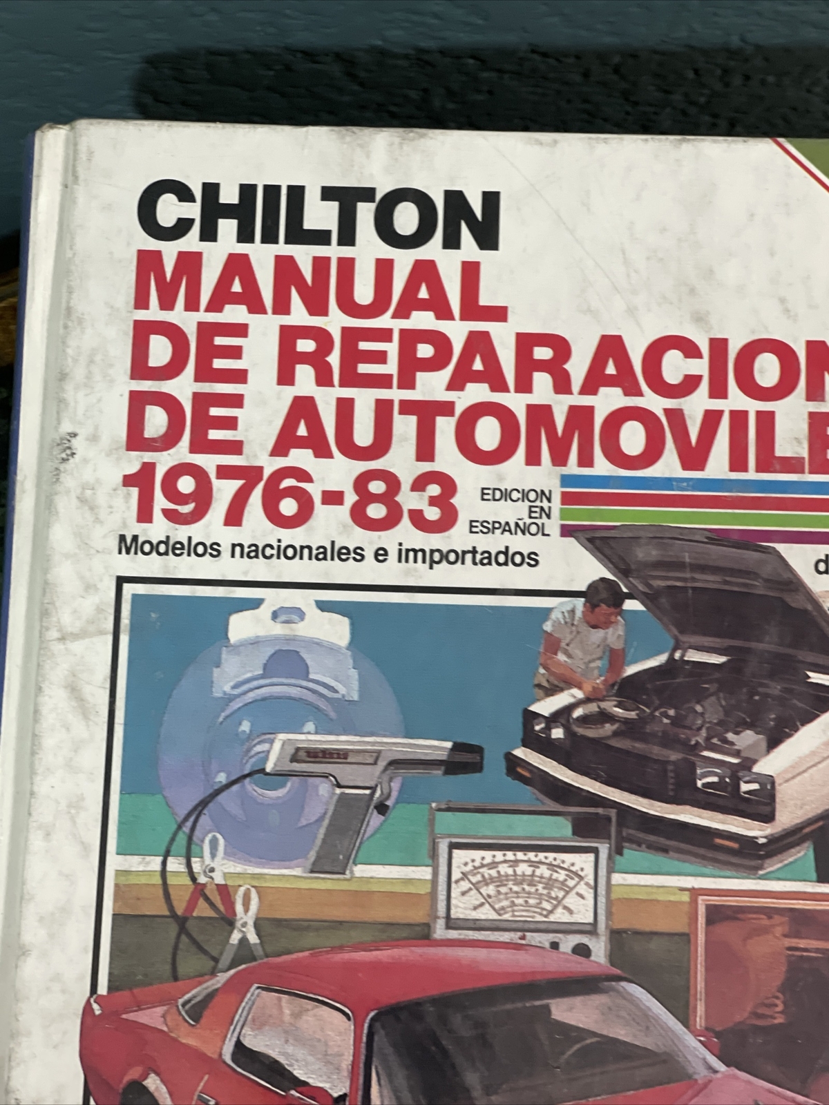 Chilton’s Spanish-Language Auto Repair Manual 1976-83 (Chilton’s Spanish-Langu..