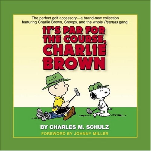 It’s Par for the Course, Charlie Brown