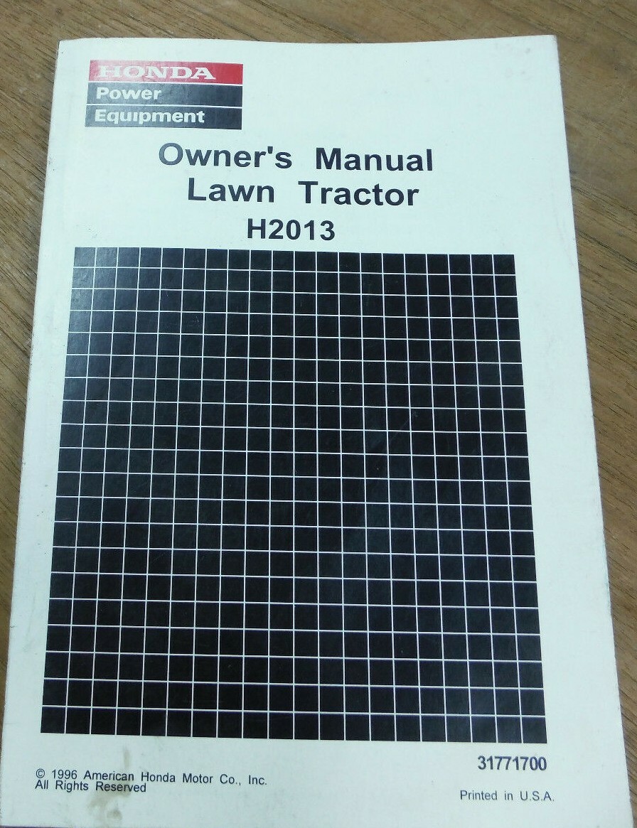 1996 HONDA LAWN TRACTOR H2013 H 2013 OWNERS MANUAL 31771700 131 PAGES O572-14